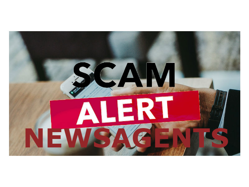 More reports of attempted scamming of Newsagents