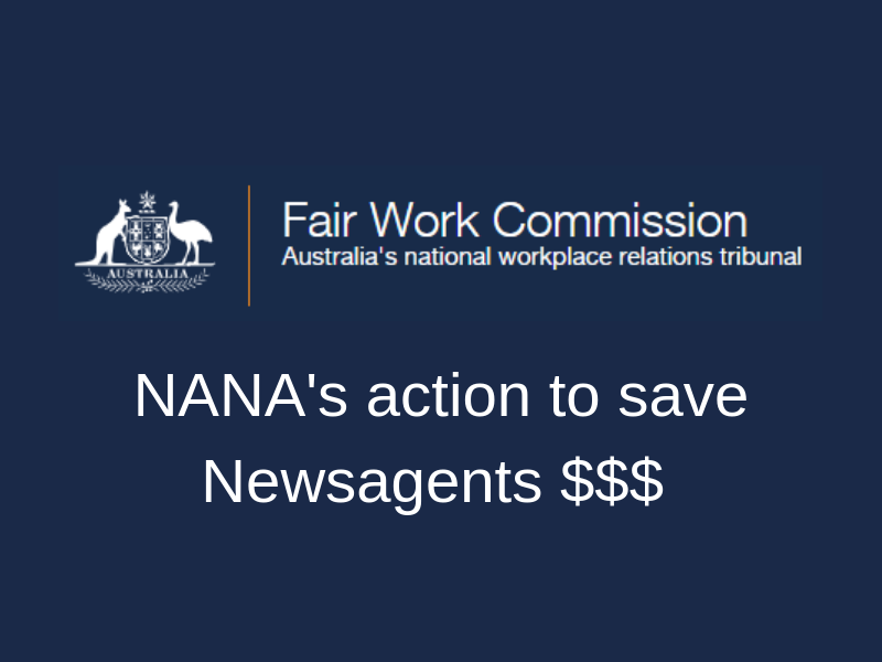Action by NANA on draft Award to save industry $$$