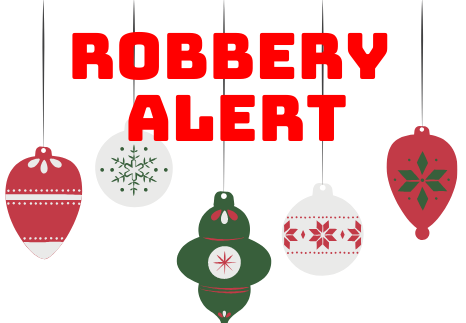 Approaching Christmas season signals an increase in robbery risks