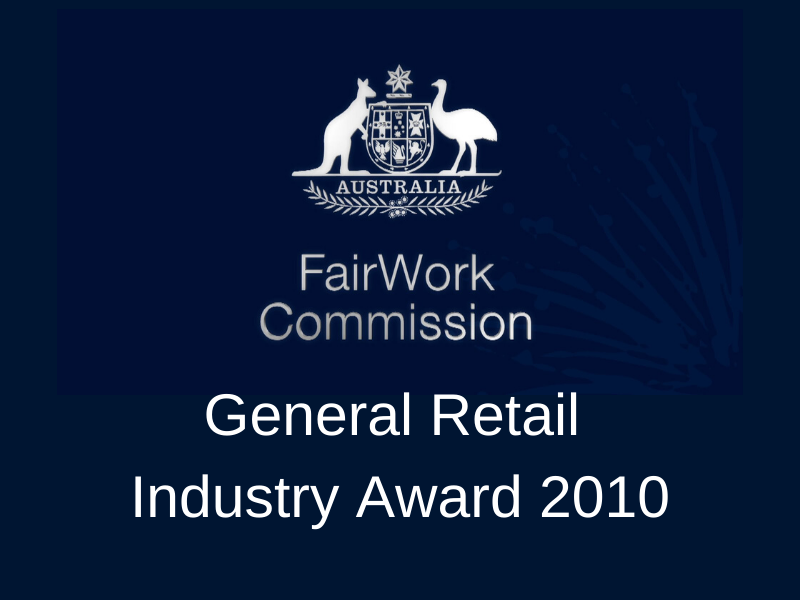 General Retail Industry Award 2010 – Schedule X—Additional Measures During the COVID-19 Pandemic