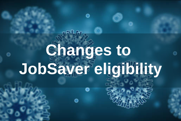 Changes to NSW JobSaver eligibility – NSW COVID-19 business grant deadline extended